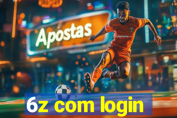 6z com login